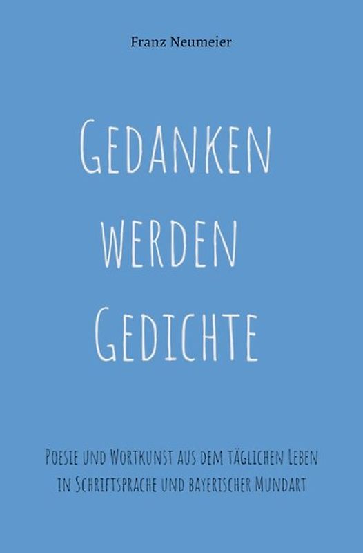 Gedanken werden Gedichte