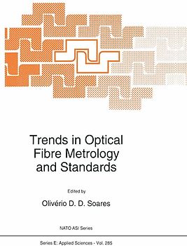 Trends in Optical Fibre Metrology and Standards