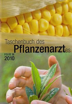 Taschenbuch des Pflanzenarztes 2010