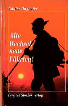 Alte Wechsel, neue Fährten