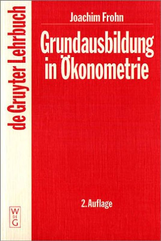 Grundausbildung in Ökonometrie