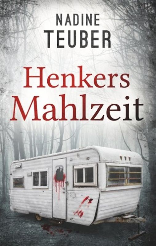 Henkers Mahlzeit