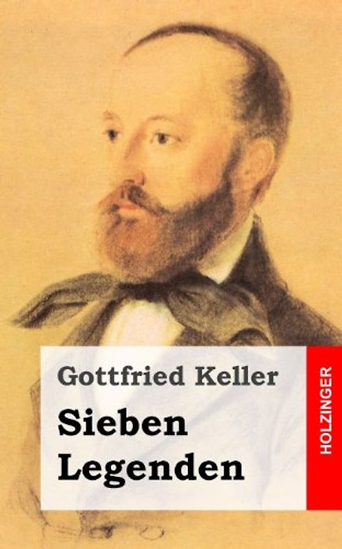 Sieben Legenden - Keller, Gottfried