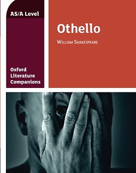 Oxford Literature Companions: Othello: Get Revision with Results