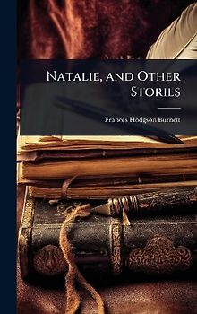 Natalie, and Other Stories