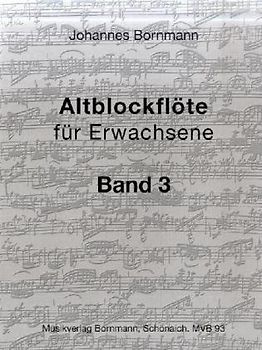 Altblockflöte für Erwachsene - Band 3