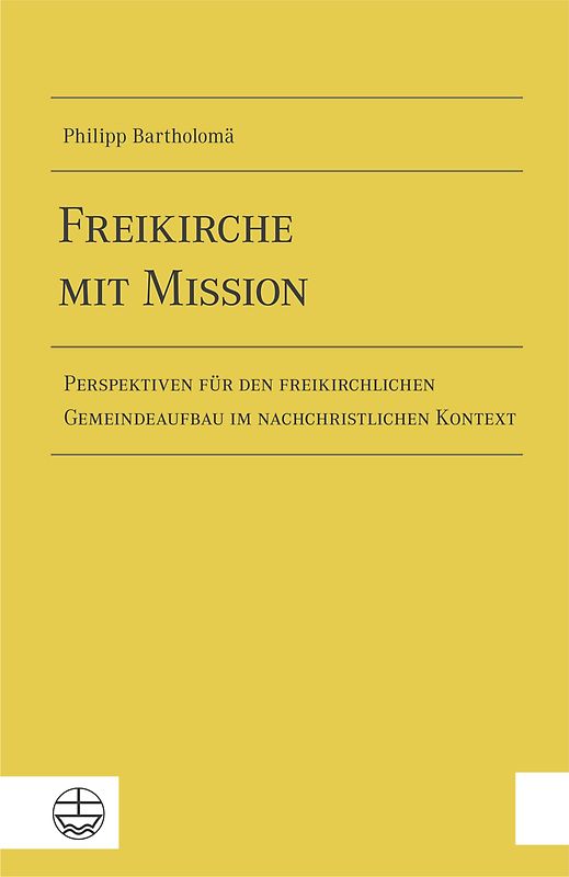 Freikirche mit Mission
