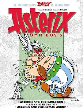 Asterix Omnibus 5: Asterix and The Cauldron, Asterix in Spain, Asterix and The Roman Agent