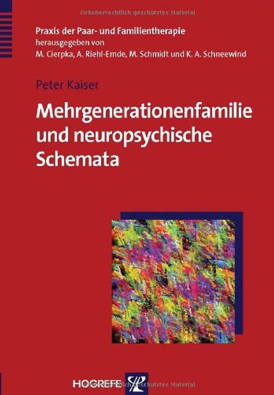 Mehrgenerationenfamilie und neuropsychische Schemata