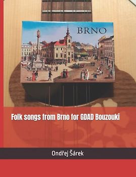 Folk songs from Brno for GDAD Bouzouki