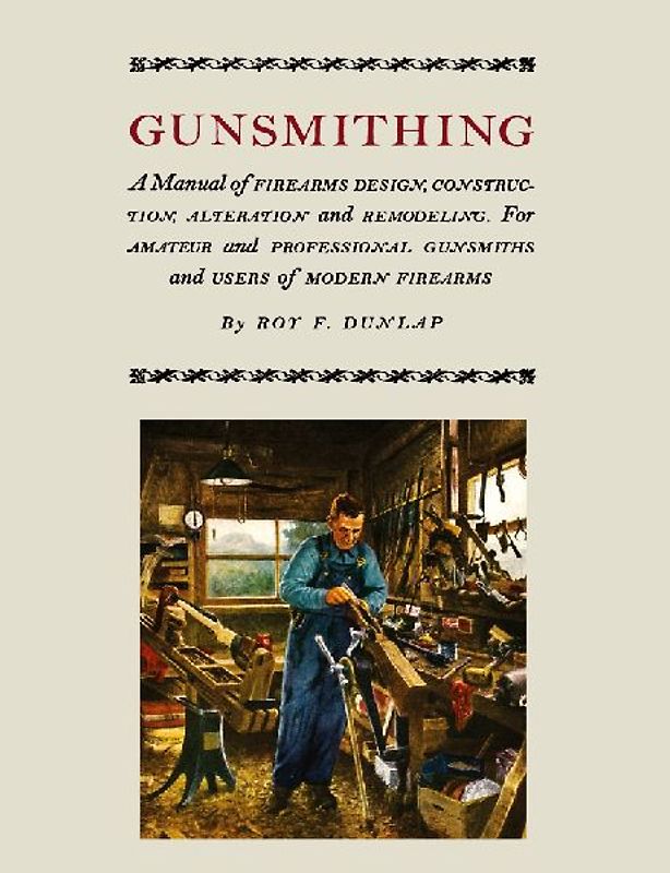 Gunsmithing