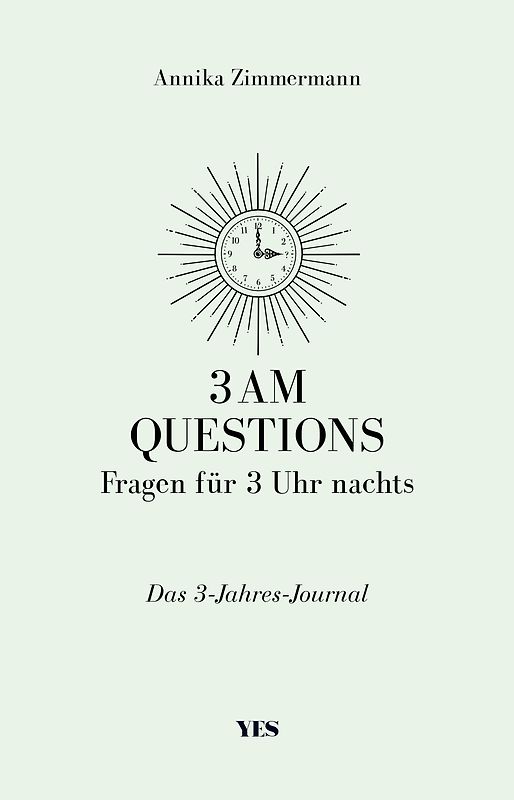 3 AM Questions – Fragen für 3 Uhr nachts