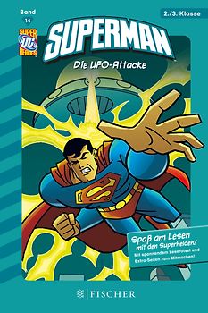 Superman / Superman: Die UFO-Attacke. Fischer. Nur für Jungs