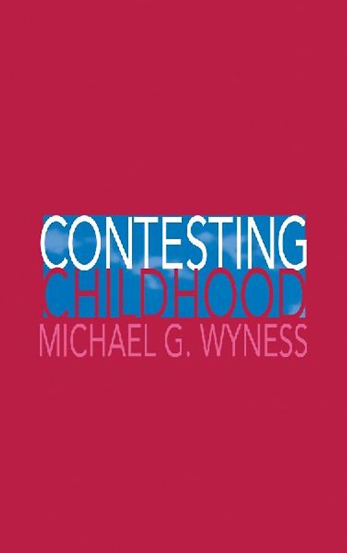 Contesting Childhood