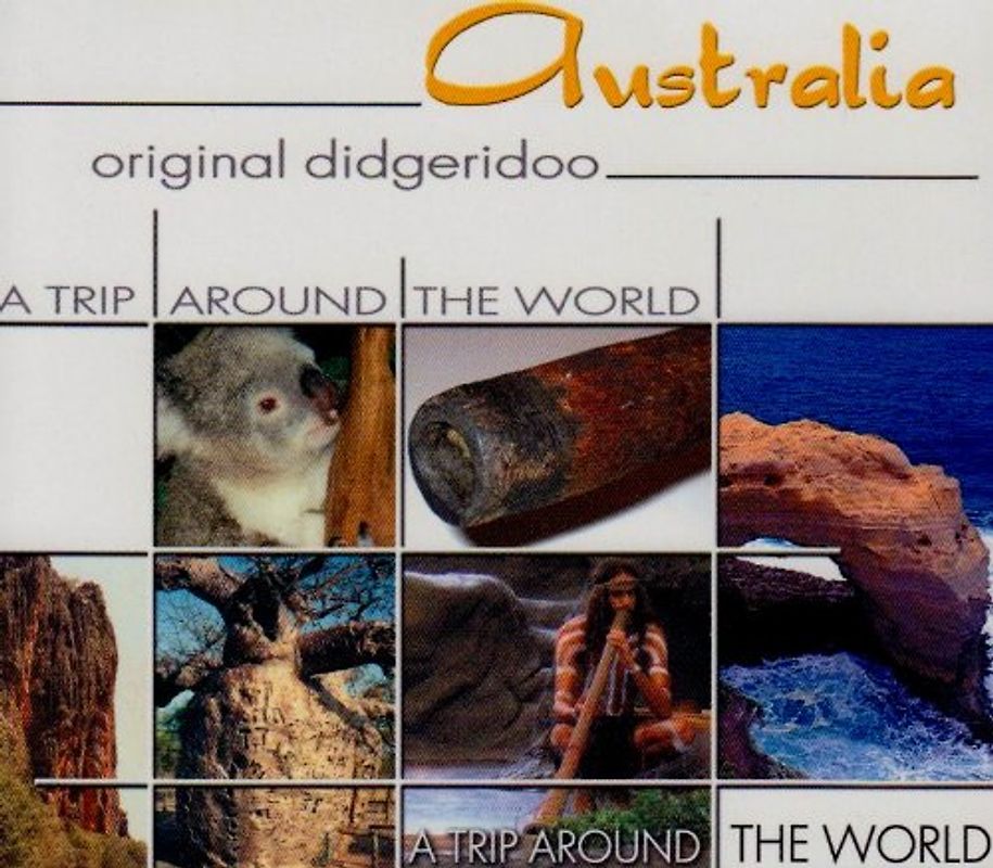 Various - Australia-Original Didgeridoo-a Trip Around the Wo