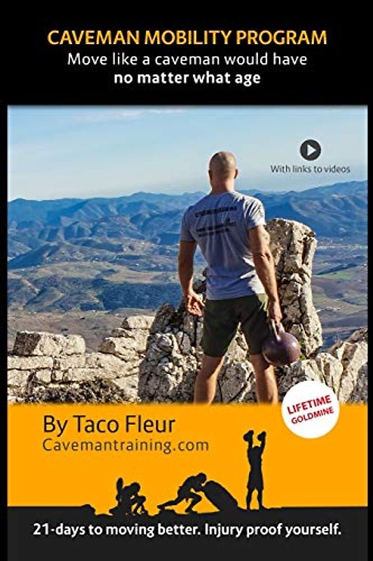 Caveman Mobility Program: Move like a caveman would have, no matter what age (Mobility training, Band 1)