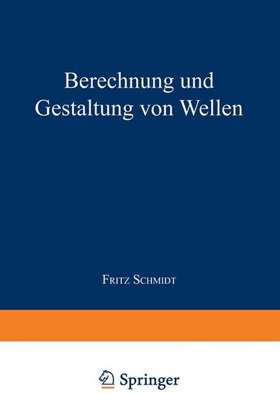 Berechnung und Gestaltung von Wellen