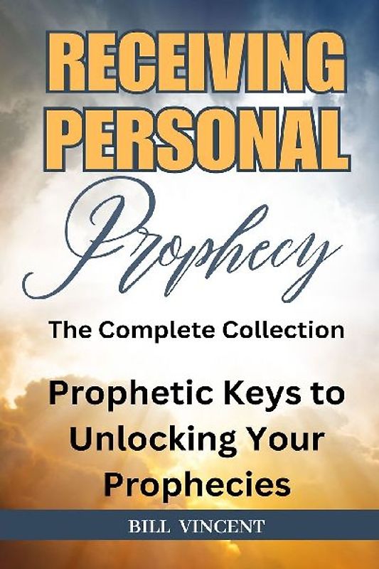 Receiving Personal Prophecy