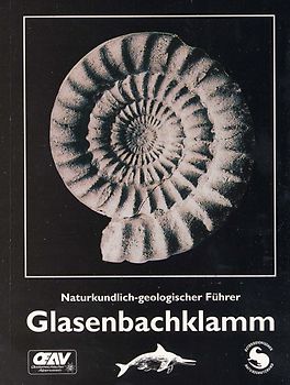 Naturkundlich-geologischer Führer Glasenbachklamm