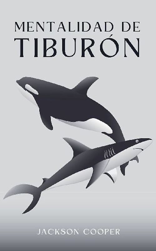 Mentalidad de Tiburón