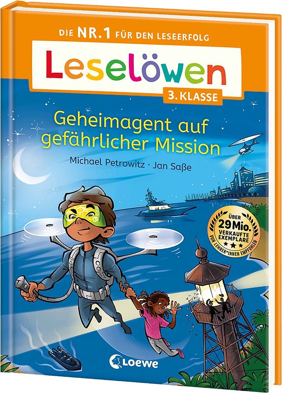 Leselöwen 3. Klasse - Geheimagent auf gefährlicher Mission