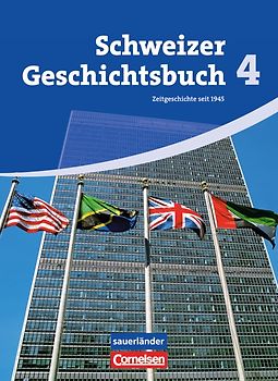 Schweizer Geschichtsbuch - Aktuelle Ausgabe - Band 4