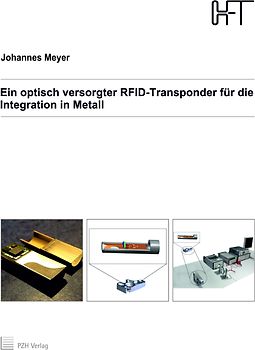 Ein optisch versorgter RFID-Transponder für die Integration in Metall