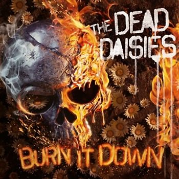 Dead Daisies,The - Burn It Down