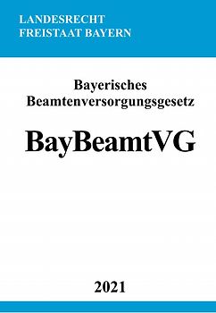 Bayerisches Beamtenversorgungsgesetz (BayBeamtVG)