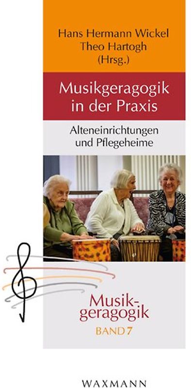 Musikgeragogik in der Praxis