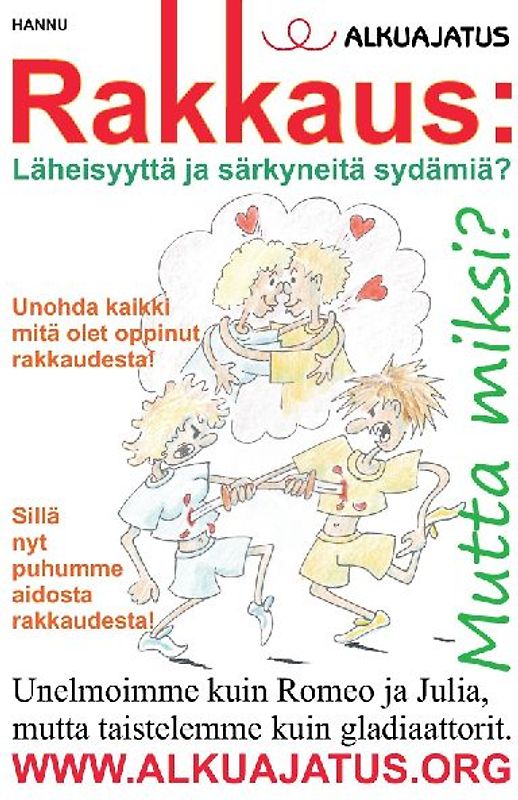 Rakkaus: Läheisyyttä ja särkyneitä sydämiä?