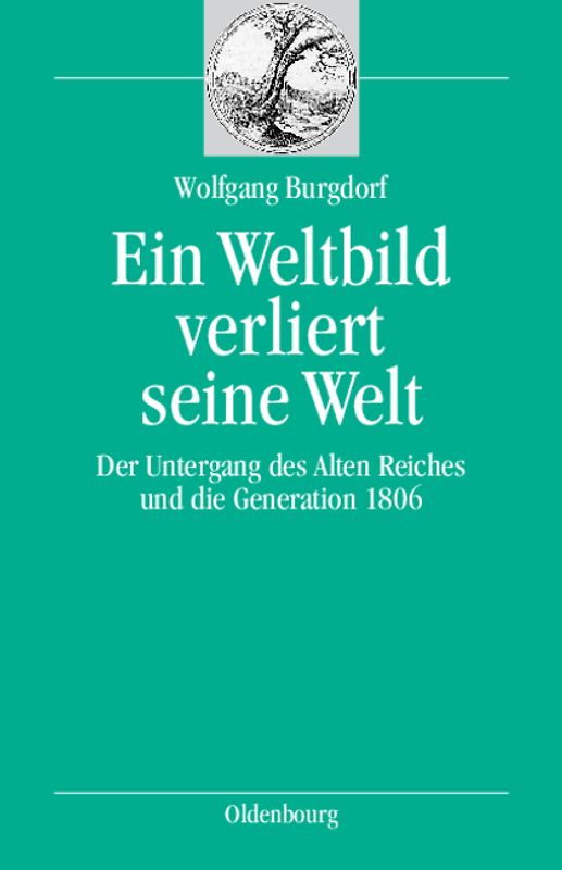 Ein Weltbild verliert seine Welt