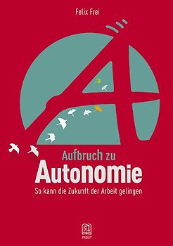 Aufbruch zu Autonomie