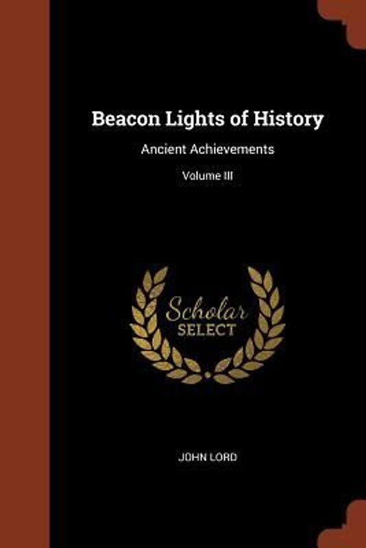 Beacon Lights of History