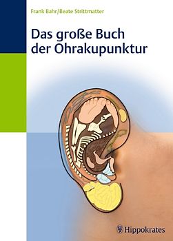 Das große Buch der Ohrakupunktur