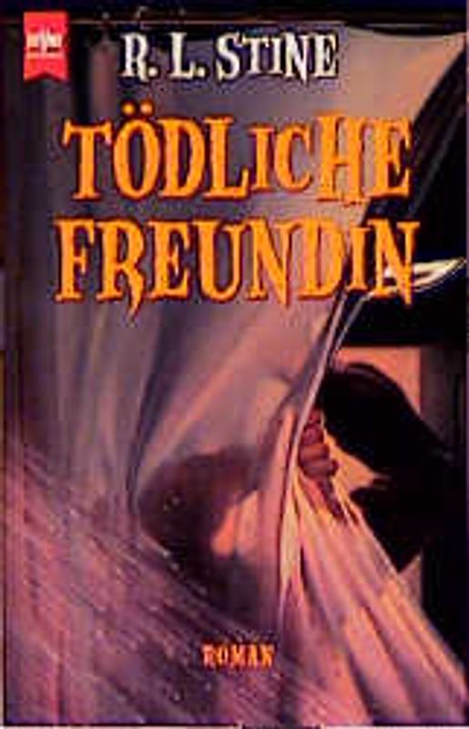 Tödliche Freundin. Roman