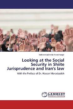 Looking at the Social Security in Shiite Jurisprudence and Iran's law