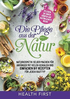 DIE PFLEGE AUS DER NATUR