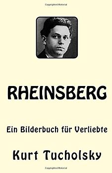 Rheinsberg: Ein Bilderbuch für Verliebte