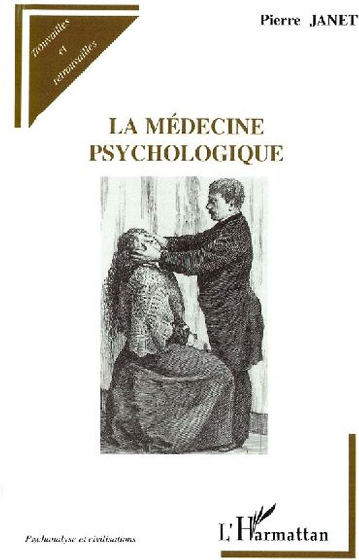 La médecine psychologique