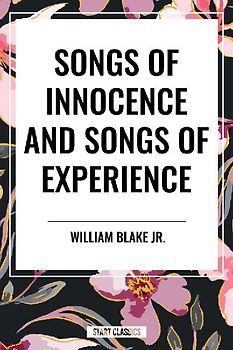 Songs of Innocence and Songs of Experience