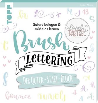 Brush Lettering. Der Quick-Start-Block