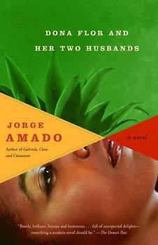 Dona Flor and Her Two Husbands (Vintage International) - Amado, Jorge
