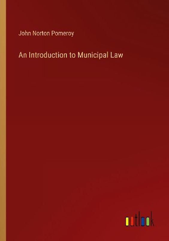 An Introduction to Municipal Law