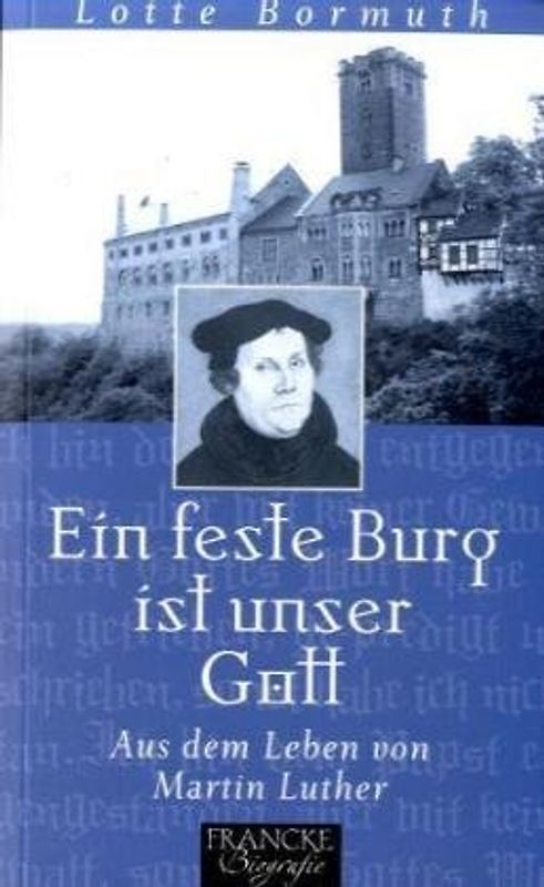 Eine feste Burg ist unser Gott