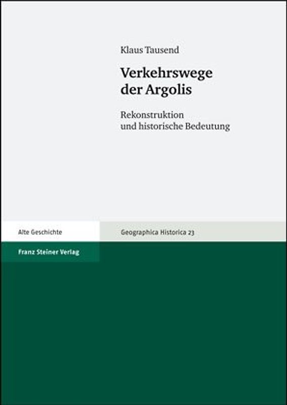 Verkehrswege der Argolis