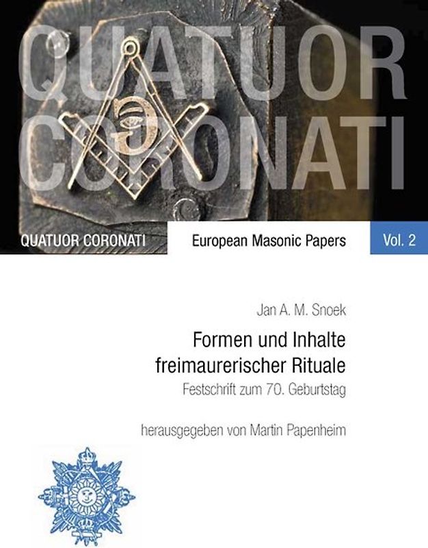 Formen und Inhalte freimaurerischer Rituale
