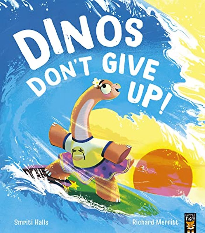 Dinos Don't Give Up!