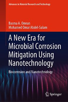 A New Era for Microbial Corrosion Mitigation Using Nanotechnology