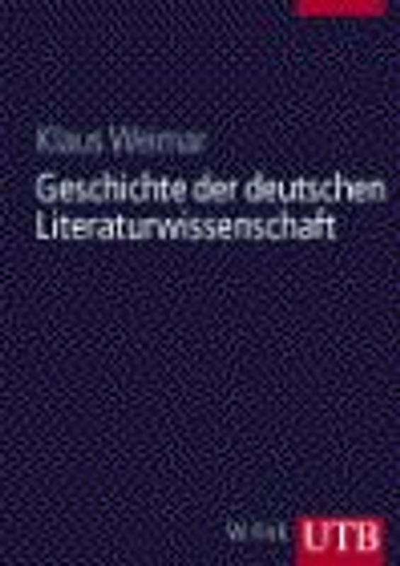 Geschichte der deutschen Literaturwissenschaft